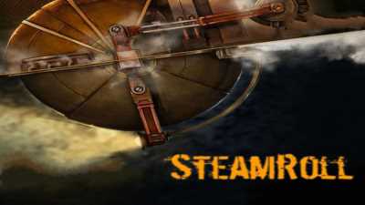 Steamroll