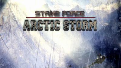 Strike Force: Arctic Storm